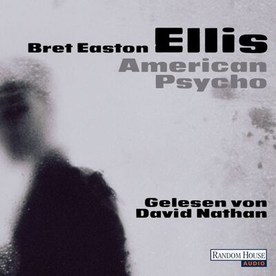Random House Audio American Psycho Random House Audio American Psycho