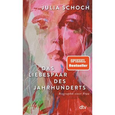 dtv Das Liebespaar des Jahrhunderts dtv Das Liebespaar des Jahrhunderts