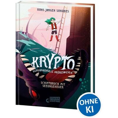 Loewe Krypto - Geheimnisvolle Meereswesen (Band 3) - Schiffbruch mit Seeungeheuer Loewe Krypto - Geheimnisvolle Meereswesen (Band 3) - Schiffbruch mit Seeungeheuer