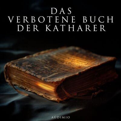 GD Publishing Das verbotene Buch der Katharer GD Publishing Das verbotene Buch der Katharer