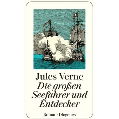 Diogenes Die großen Seefahrer und Entdecker Diogenes Die großen Seefahrer und Entdecker