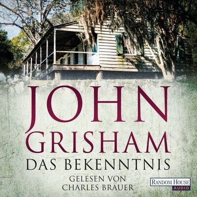 Random House Audio Das Bekenntnis Random House Audio Das Bekenntnis