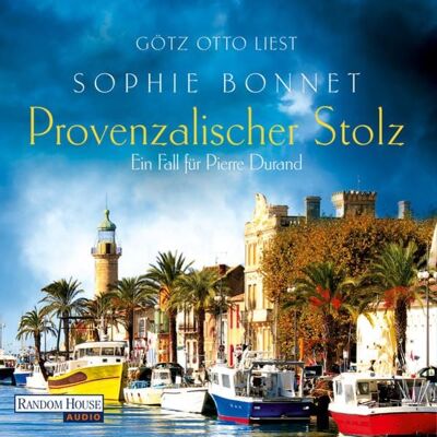 Random House Audio Provenzalischer Stolz Random House Audio Provenzalischer Stolz