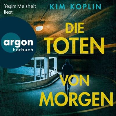Argon Die Toten von morgen Argon Die Toten von morgen