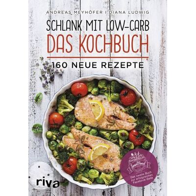Riva Schlank mit Low-Carb – Das Kochbuch Riva Schlank mit Low-Carb – Das Kochbuch