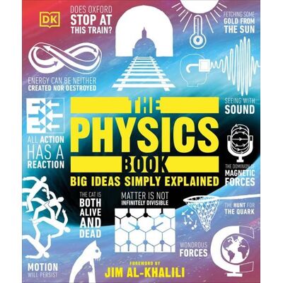Dorling Kindersley The Physics Book Dorling Kindersley The Physics Book