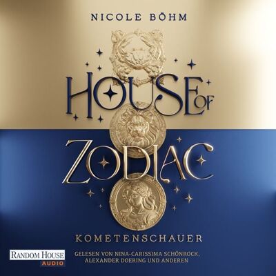 Random House Audio House of Zodiac - Kometenschauer - Random House Audio House of Zodiac - Kometenschauer -