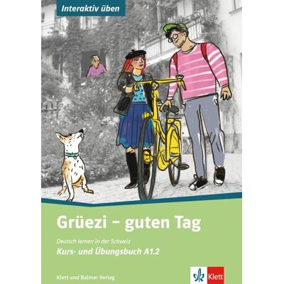 Klett und Balmer AG Grüezi - guten Tag Klett und Balmer AG Grüezi - guten Tag