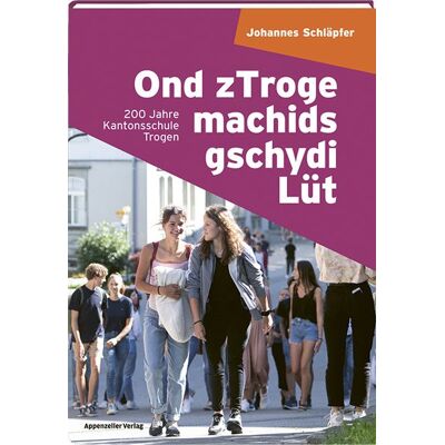 Appenzeller Ond zTroge machids gschydi Lüt Appenzeller Ond zTroge machids gschydi Lüt