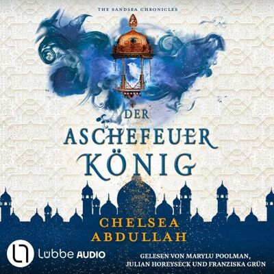 Lübbe Audio Der Aschefeuerkönig Lübbe Audio Der Aschefeuerkönig