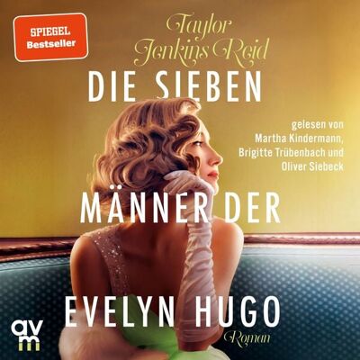 Audio Verlag München Die sieben Männer der Evelyn Hugo Audio Verlag München Die sieben Männer der Evelyn Hugo