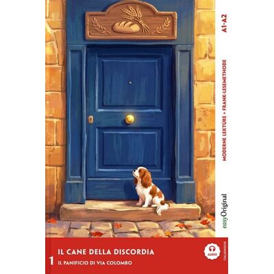EasyOriginal Verlag Il cane della discordia - Italienische Krimi-Lektüre A1-A2 (+ Audio-Online) EasyOriginal Verlag Il cane della discordia - Italienische Krimi-Lektüre A1-A2 (+ Audio-Online)