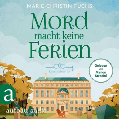 Aufbau Audio Mord macht keine Ferien Aufbau Audio Mord macht keine Ferien