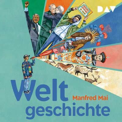 Der Audio Verlag Weltgeschichte Der Audio Verlag Weltgeschichte