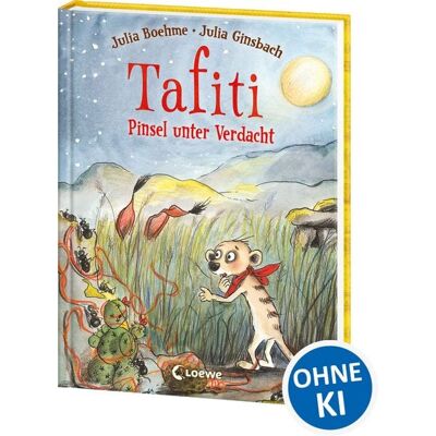 Loewe Tafiti (Band 22) - Pinsel unter Verdacht Loewe Tafiti (Band 22) - Pinsel unter Verdacht