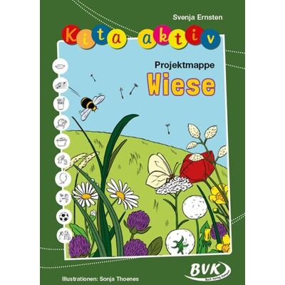 BVK Buch Verlag Kempen GmbH Kita aktiv Projektmappe Wiese BVK Buch Verlag Kempen GmbH Kita aktiv Projektmappe Wiese