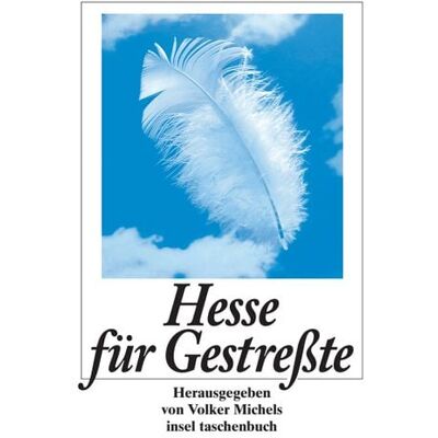 Insel Verlag Hesse für Gestreßte Insel Verlag Hesse für Gestreßte