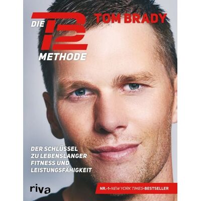 Riva Die TB12-Methode Riva Die TB12-Methode