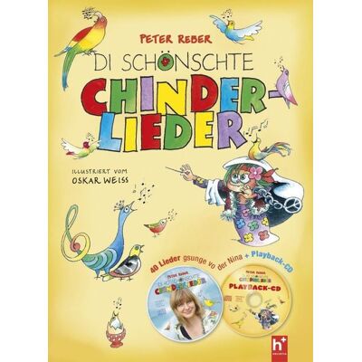 Helvetia Verlag Di schönschte Chinderlieder Helvetia Verlag Di schönschte Chinderlieder