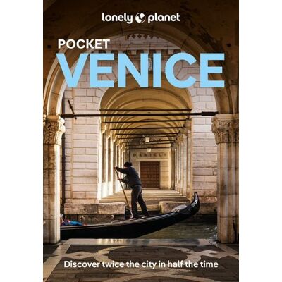 Lonely Planet Pocket Venice Lonely Planet Pocket Venice