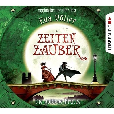 Lübbe Audio Zeitenzauber, Teil 2: Die goldene Brücke Lübbe Audio Zeitenzauber, Teil 2: Die goldene Brücke