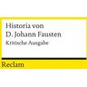 Reclam, Philipp Historia von D. Johann Fausten (Kritische Ausgabe)