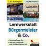 KOHL VERLAG Der Verlag mit dem Baum Lernwerkstatt Bürgermeister & Co