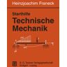 Vieweg & Teubner Starthilfe Technische Mechanik