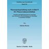 Duncker & Humblot Wasserpreisgestaltung nach Artikel 9 EG-Wasserrahmenrichtlinie.