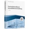 Haufe-Lexware Formularhandbuch Immobilienverwaltung - inkl. Arbeitshilfen online