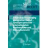 Springer Berlin Erhalt und Finanzierung biologischer Vielfalt - Synergien zwischen internationalem Biodiversitäts- und Klimaschutzrecht