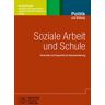 Wochenschau Soziale Arbeit und Schule