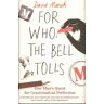 Faber & Faber Marsh, D: For Who the Bell Tolls