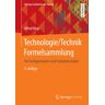 Vieweg & Teubner Böge, A: Technologie/Technik Formelsammlung
