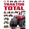 DK Verlag Dorling Kindersley Traktor Total