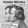 Stefan Müller-Ruppert Grimms Märchen in der Fassung von 1837, Vol. 2