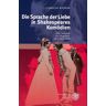 Universitätsverlag Winter GmbH Heidelberg Die Sprache der Liebe in Shakespeares Komödien