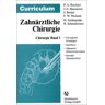 Quintessenz Verlag Curriculum Zahnärztliche Chirurgie 1/3