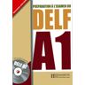 Hachette Books Ireland Préparation à l'examen du DELF A1 : nouveau diplôme