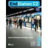 Praxis Verlag EndStation C2 - Lehrerhandreichungen plus