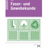 Verlag Handwerk und Technik Faser- und Gewebekunde