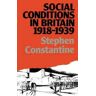 Taylor & Francis Social Conditions in Britain 1918-1939