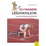 Meyer & Meyer Ich trainiere Leichtathletik