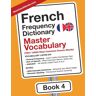 MostUsedWords.com French Frequency Dictionary - Master Vocabulary