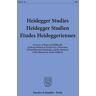 Duncker & Humblot Heidegger Studies - Heidegger Studien - Etudes Heideggeriennes.