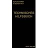 Springer Berlin Schuchardt & Schütte’s Technisches Hilfsbuch