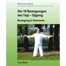 BoD – Books on Demand Die 18 Bewegungen des Taiji-Qigong