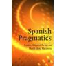 Palgrave Macmillan UK Spanish Pragmatics