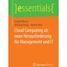 Springer Berlin Cloud Computing als neue Herausforderung für Management und IT