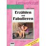 Stolz Erzählen und Fabulieren